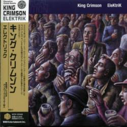 King Crimson : EleKtrik : Live in Japan